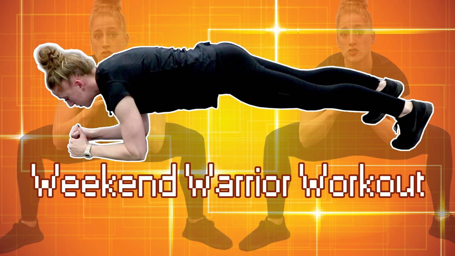Weekend Warrior 31